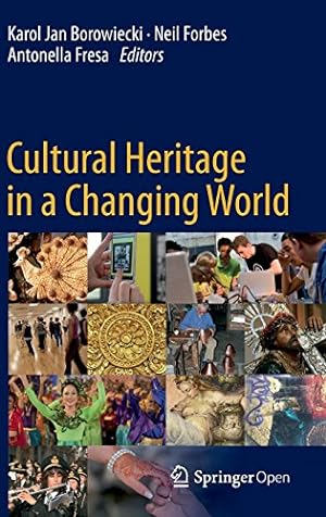 Seller image for Cultural Heritage in a Changing World [Hardcover ] for sale by booksXpress
