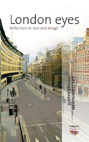 Seller image for London Eyes: Reflections in Text and Image (Polygons: Cultural Diversities and Intersections) [Hardcover ] for sale by booksXpress