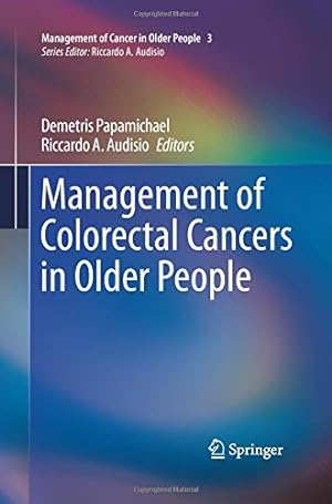 Bild des Verkufers fr Management of Colorectal Cancers in Older People [Paperback ] zum Verkauf von booksXpress