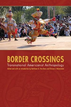 Seller image for Border Crossings: Transnational Americanist Anthropology [Paperback ] for sale by booksXpress