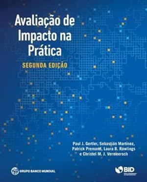 Immagine del venditore per Impact Evaluation in Practice, Second Edition (Portuguese Edition) [Soft Cover ] venduto da booksXpress