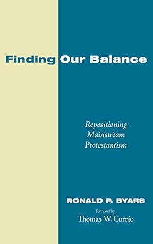 Seller image for Finding Our Balance by Byars, Ronald P. [Hardcover ] for sale by booksXpress