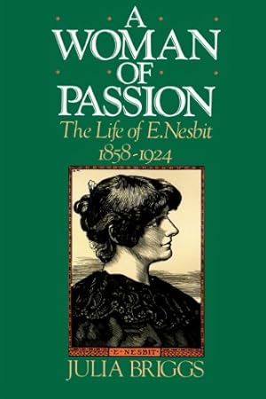 Seller image for A Woman of Passion: The Life of E. Nesbit [Soft Cover ] for sale by booksXpress