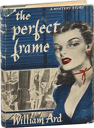 The Perfect Frame (First Edition)