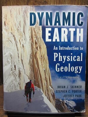 Immagine del venditore per THE DYNAMIC EARTH: AN INTRODUCTION TO PHYSICAL GEOLOGY venduto da The Book Abyss