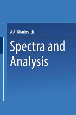 Imagen del vendedor de Spectra and Analysis by Kharkevich, A. A. [Paperback ] a la venta por booksXpress