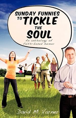Immagine del venditore per Sunday Funnies to Tickle the Soul [Soft Cover ] venduto da booksXpress