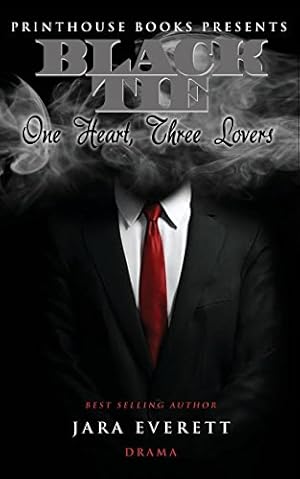 Seller image for Black Tie: One Heart, Three Lovers by Everett, Jara [Paperback ] for sale by booksXpress