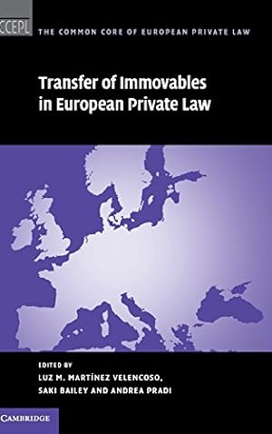 Seller image for Transfer of Immovables in European Private Law (The Common Core of European Private Law) [Hardcover ] for sale by booksXpress