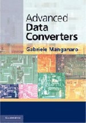 Image du vendeur pour Advanced Data Converters by Manganaro, Gabriele [Hardcover ] mis en vente par booksXpress