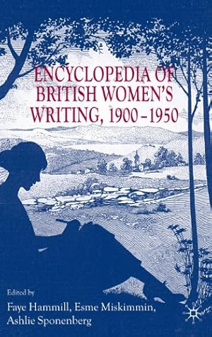 Imagen del vendedor de Encyclopedia of British Women's Writing 1900-1950 by Sponenberg, Ashlie [Paperback ] a la venta por booksXpress