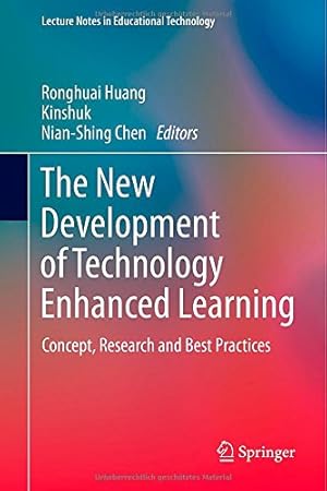 Immagine del venditore per The New Development of Technology Enhanced Learning: Concept, Research and Best Practices (Lecture Notes in Educational Technology) [Hardcover ] venduto da booksXpress