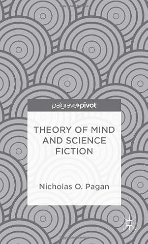 Seller image for Theory of Mind and Science Fiction (Palgrave Pivot) by Pagan, Nicholas O. [Hardcover ] for sale by booksXpress