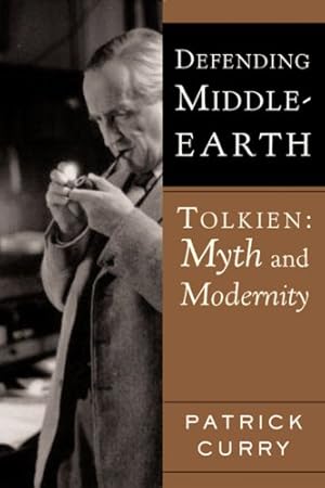 Imagen del vendedor de Defending Middle-Earth: Tolkien: Myth and Modernity by Curry, Patrick [Paperback ] a la venta por booksXpress