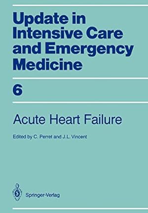 Image du vendeur pour Acute Heart Failure (Update in Intensive Care and Emergency Medicine) [Soft Cover ] mis en vente par booksXpress