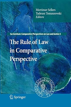 Seller image for The Rule of Law in Comparative Perspective (Ius Gentium: Comparative Perspectives on Law and Justice) [Soft Cover ] for sale by booksXpress