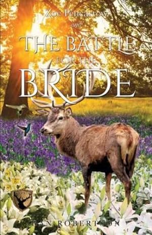 Seller image for Zoe Pencarrow and The Battle for the Bride by Robertson, Dan [Paperback ] for sale by booksXpress