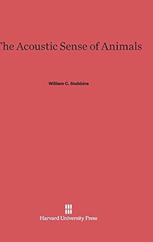 Immagine del venditore per The Acoustic Sense of Animals [Hardcover ] venduto da booksXpress