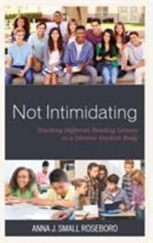 Image du vendeur pour Not Intimidating: Teaching Different Reading Genres to a Diverse Student Body by Small Roseboro, Anna J. [Paperback ] mis en vente par booksXpress