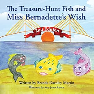 Immagine del venditore per The Treasure-Hunt Fish and Miss Bernadette's Wish by Martin, Brenda Darnley [Paperback ] venduto da booksXpress