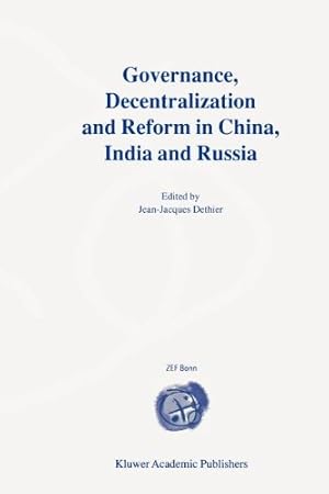 Immagine del venditore per Governance, Decentralization and Reform in China, India and Russia [Paperback ] venduto da booksXpress