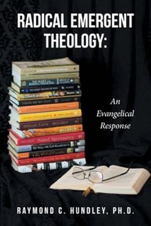 Seller image for Radical Emergent Theology: An Evangelical Response [Soft Cover ] for sale by booksXpress