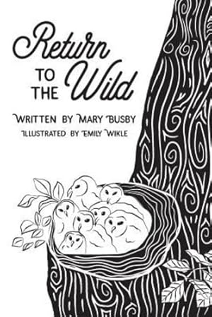 Seller image for Return to the Wild by Busby, Mary [Paperback ] for sale by booksXpress