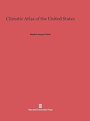 Image du vendeur pour Climatic Atlas of the United States by Visher, Stephen Sargent [Hardcover ] mis en vente par booksXpress