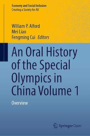 Bild des Verkufers fr An Oral History of the Special Olympics in China Volume 1: Overview (Economy and Social Inclusion) [Hardcover ] zum Verkauf von booksXpress