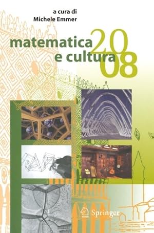 Imagen del vendedor de Matematica e cultura 2008 (Italian Edition) [Paperback ] a la venta por booksXpress