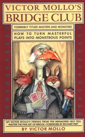 Immagine del venditore per Victor Mollo's Bridge Club: How to Turn Masterful Plays into Monstrous Points by Victor Mollo [Paperback ] venduto da booksXpress