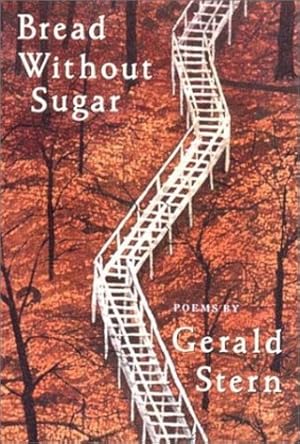 Seller image for Bread Without Sugar: Poems by Stern, Gerald [Paperback ] for sale by booksXpress