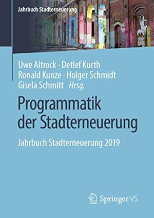 Bild des Verkufers fr Programmatik der Stadterneuerung: Jahrbuch Stadterneuerung 2019 (German Edition) [Paperback ] zum Verkauf von booksXpress