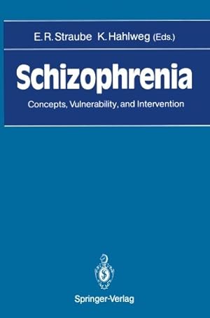 Seller image for Schizophrenia: Concepts, Vulnerability, and Intervention [Paperback ] for sale by booksXpress