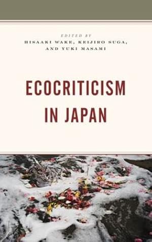 Seller image for Ecocriticism in Japan (Ecocritical Theory and Practice) [Soft Cover ] for sale by booksXpress