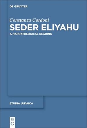 Seller image for Seder Eliyahu: A Narratological Reading (Studia Judaica) by Cordoni, Constanza [Hardcover ] for sale by booksXpress