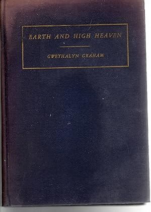 Imagen del vendedor de Earth and High Heaven a la venta por The Sun Also Rises