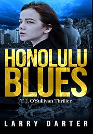 Image du vendeur pour Honolulu Blues (T. J. O'Sullivan Novels) [Hardcover ] mis en vente par booksXpress
