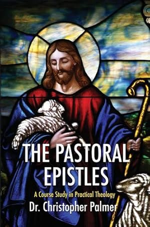 Seller image for The Pastoral Epistles [Hardcover ] for sale by booksXpress