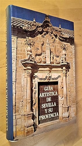 Imagen del vendedor de Gua artstica de Sevilla y su provincia a la venta por Llibres Bombeta