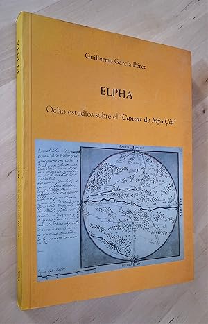 Image du vendeur pour Elpha. Ocho estudios sobre el 'Cantar de Mo id' mis en vente par Llibres Bombeta