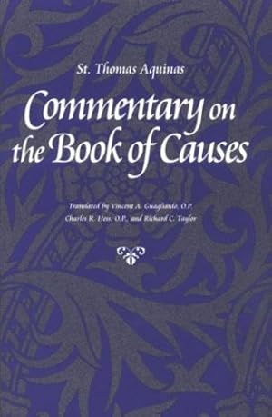 Image du vendeur pour Commentary on the Book of Causes by Aquinas, Thomas [Paperback ] mis en vente par booksXpress