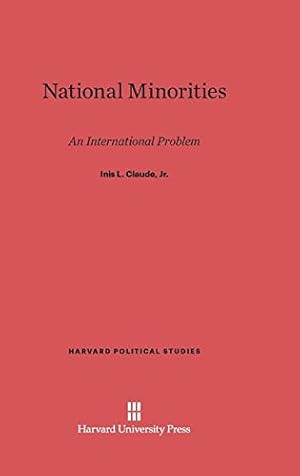 Bild des Verkufers fr National Minorities (Harvard Political Studies) by Claude, Inis L. Jr. [Hardcover ] zum Verkauf von booksXpress