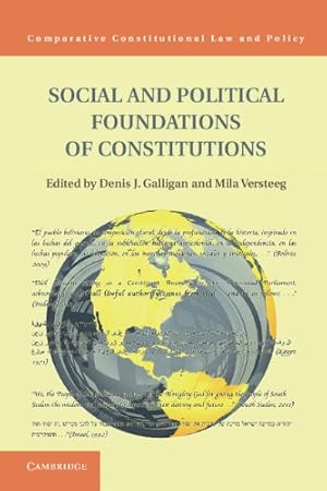 Immagine del venditore per Social and Political Foundations of Constitutions (Comparative Constitutional Law and Policy) [Hardcover ] venduto da booksXpress