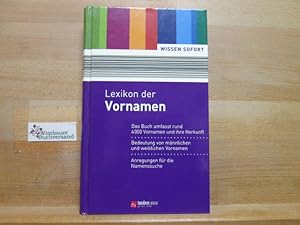 Image du vendeur pour Lexikon der Vornamen mis en vente par Antiquariat im Kaiserviertel | Wimbauer Buchversand