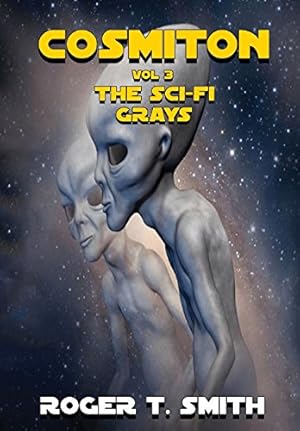 Imagen del vendedor de Cosmiton: The Sci-Fi Grays [Hardcover ] a la venta por booksXpress