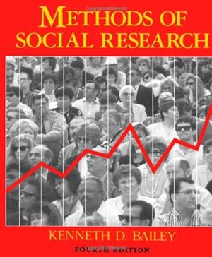 Imagen del vendedor de Methods of Social Research, 4th Edition by Bailey, Kenneth [Paperback ] a la venta por booksXpress