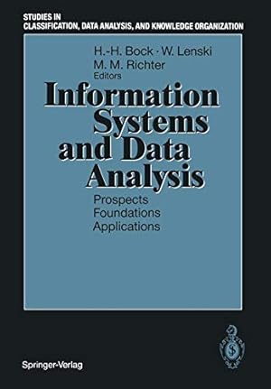 Seller image for Information Systems and Data Analysis: Prospects Foundations Applications (Studies in Classification, Data Analysis, and Knowledge Organization) [Soft Cover ] for sale by booksXpress