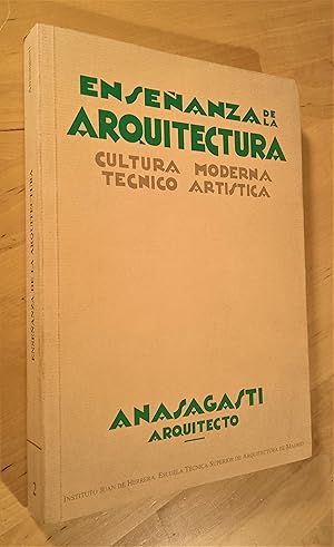 Bild des Verkufers fr Enseanza de la Arquitectura. Cultura moderna tcnico artstica zum Verkauf von Llibres Bombeta