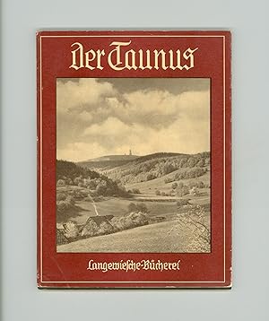 The Taunus Region of Hesse. German Landscapes and Architecture. Der Taunus, with Photographs & Te...